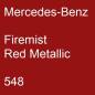 Preview: Mercedes-Benz, Firemist Red Metallic, 548.